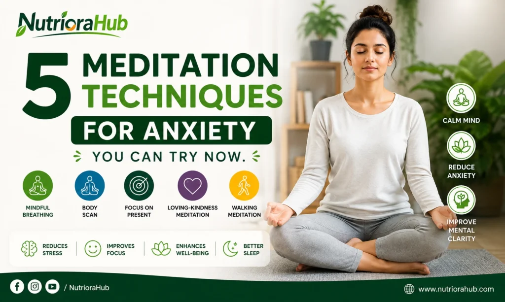 5 Meditation Techniques for Anxiety You Can Try Now